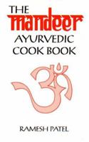 Mandeer Ayurvedic Cookbook 0700706879 Book Cover