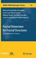 Fractal Dimension for Fractal Structures: With Applications to Finance 3030166449 Book Cover