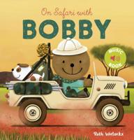 On Safari with Bobby 1605374814 Book Cover
