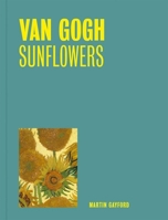 Van Gogh – Sunflowers 1857097297 Book Cover