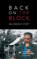 Back on the Block: Bill Simon's Story 0855756772 Book Cover
