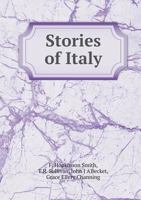 Stories Of Italy 1164877305 Book Cover