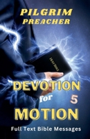 Devotion for Motion 5 B0CLNRMFX6 Book Cover