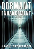 Dormant Enhancement 145024694X Book Cover