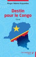 Destin pour le Congo (French Edition) B0F2SH898G Book Cover