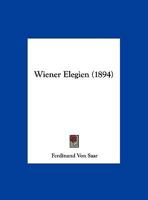 Wiener Elegien (1894) 1120956846 Book Cover
