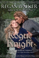 Rogue Knight 1514198304 Book Cover