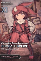 Sword Art Online Alternative Gun Gale Online, Vol. 11 (light novel): 5th Squad Jam: Start (Sword Art Online Alternative Gun Gale Online 1975348567 Book Cover