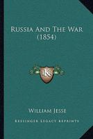 Russia And The War 1240911181 Book Cover