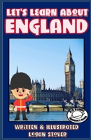 Let's Learn About England!: Kid History: Making learning fun! B08T6PBBD4 Book Cover