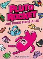 Pushkin Childrens Books JOE PIDGE FLIPS A LID. 1782694595 Book Cover