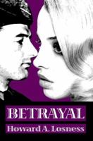 Betrayal 0595382061 Book Cover