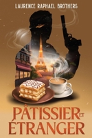 Pâtissier et Étranger 1963355334 Book Cover