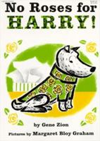 No Roses for Harry! 0064430111 Book Cover