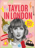 Taylor in London: The Fan's Guide to the Capital 024177439X Book Cover