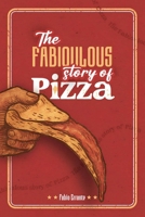 The Fabioulous Story of Pizza B0FMY41PN1 Book Cover