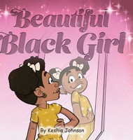 Beautiful Black Girl 1626766592 Book Cover