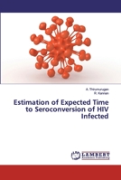 Estimation of Expected Time to Seroconversion of HIV Infected 3659389234 Book Cover