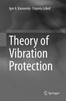 Theory of Vibration Protection 331928018X Book Cover