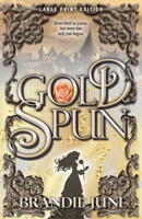 Gold Spun 0744301661 Book Cover