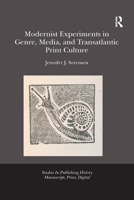 Modernist Experiments in Genre, Media, and Transatlantic Print Culture 0367346788 Book Cover