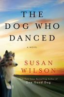 The Dog Who Danced 1250023289 Book Cover