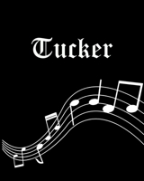 Tucker: Sheet Music Note Manuscript Notebook Paper - Personalized Custom First Name Cover - Musician Composer Instrument Composition Book - 12 Staves a Page Staff Line Notepad & Notation Guide - Creat 170270811X Book Cover