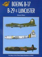 Boeing B-17 B-29 & Lancaster (Legends of the Air, 2) 187567117X Book Cover