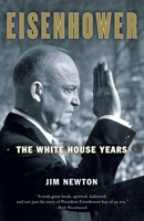 Eisenhower: The White House Years 076792813X Book Cover