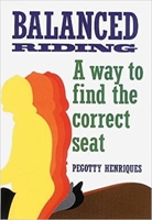 Balanced Riding: A Way to Find the Correct Seat 0901366641 Book Cover
