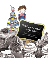 The Yummiest Cupcake 9814841285 Book Cover