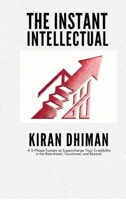 The instant intellectual B0GSFJMYHP Book Cover