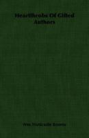 Heartthrobs Of Gifted Authors 0548763860 Book Cover