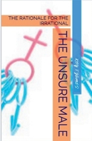 The Unsure Male B0FFYKY9QF Book Cover