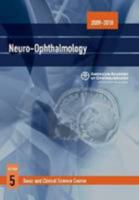 2008-2009 Basic and Clinical Science Course: Section 5: Neuro-Ophthalmology 1560558784 Book Cover