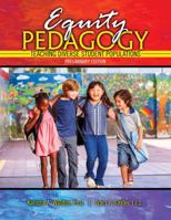 Equity Pedagogy: Teacher Diverse Student Populations: Preliminary Edition 1524909149 Book Cover