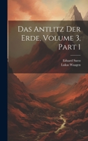 Das Antlitz Der Erde, Volume 3, part 1 1022838415 Book Cover