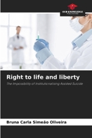 Right to life and liberty 6207287754 Book Cover