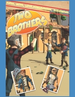 Two Brothers: Don’t make quick decisions. null Book Cover
