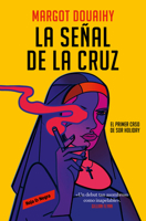La señal de la cruz: El primer caso de sor Holiday / Scorched Grace (SISTER HOLIDAY MYSTERIES) (Spanish Edition) 8419437840 Book Cover