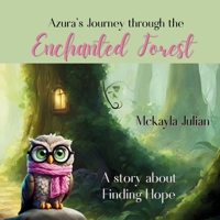 Azura's Journey through the Enchanted Forest 1998243486 Book Cover
