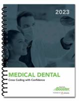 Medical Dental Cross Coding with Confidence 2023 1737394758 Book Cover
