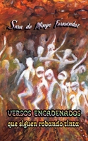 Versos encadenados que siguen robando tinta 8409364743 Book Cover