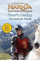 Peter's Destiny: The Battle for Narnia 0060852356 Book Cover