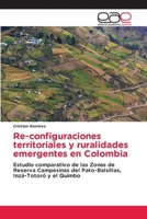 Re-configuraciones territoriales y ruralidades emergentes en Colombia (Spanish Edition) 6139062063 Book Cover