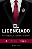 El Licenciado 6075620591 Book Cover