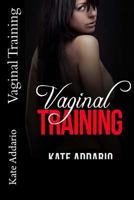 Vaginal Training 1537339508 Book Cover