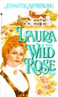 Laura of the Wild Rose Inn (Wild Rose Inn. #4) 0553299107 Book Cover