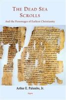 The Dead Sea Scrolls and the Personages of Earliest Christianity 0875862969 Book Cover