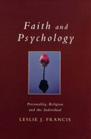 Faith And Psychology: Personality, Religion And the Individual (Exploring Faith S.) 0232525447 Book Cover